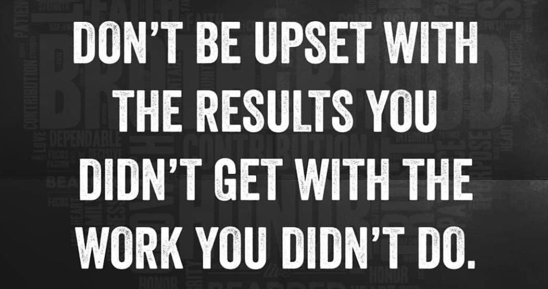 Don’t be Upset with the Results