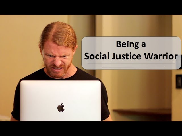 Five Steps to Become a Successful Social Justice Warrior